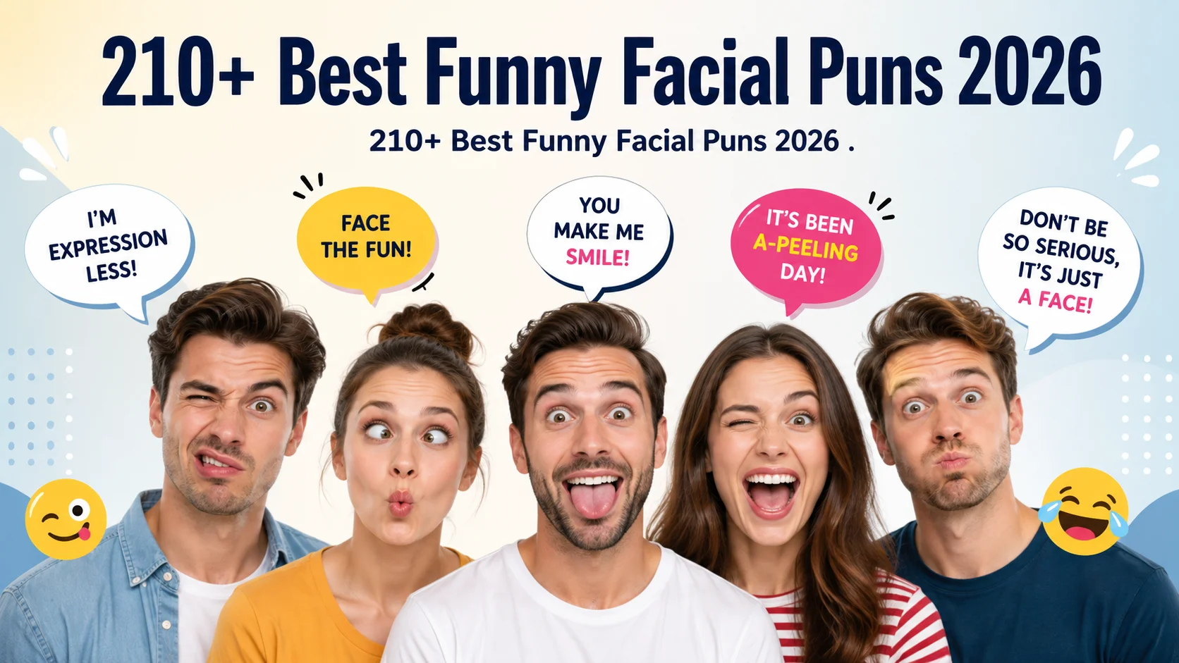 Best Funny Facial Puns